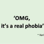 Quote Oh my god it is a real phobia